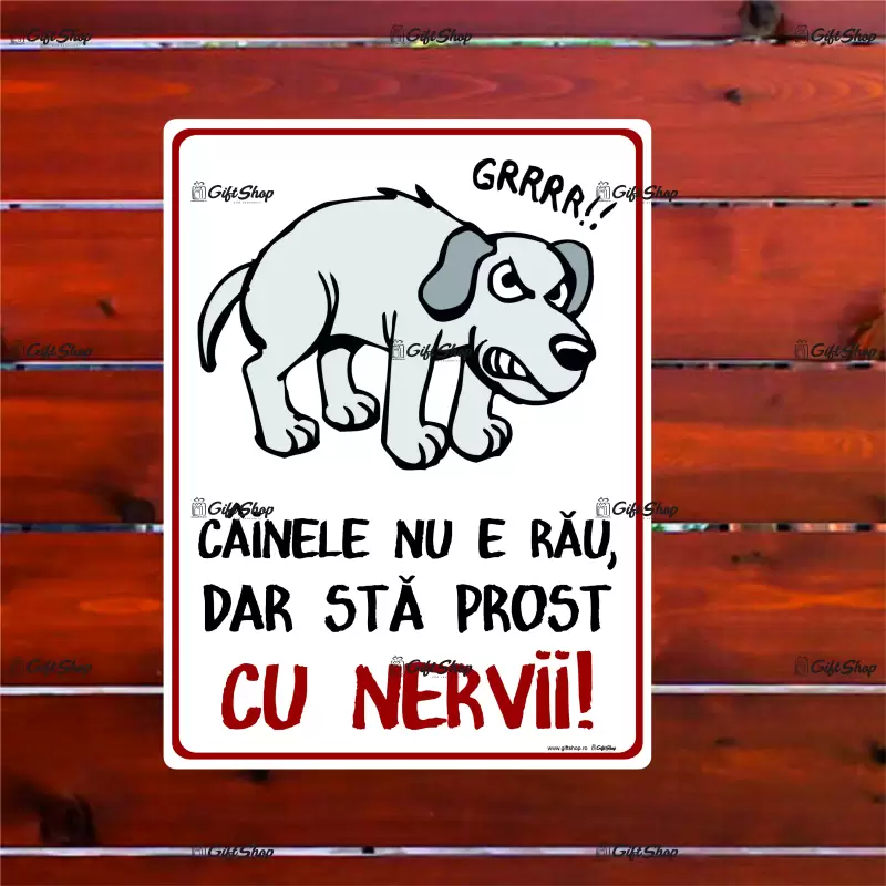 Cainele nu e rau dar sta prost cu nervii, indicator amuzant 100x150 mm